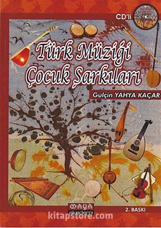 Türk Müziği Çocuk Şarkıları (CD ilaveli)