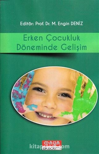 Erken Çocukluk Döneminde Gelişim