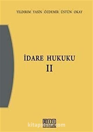 İdare Hukuku - II