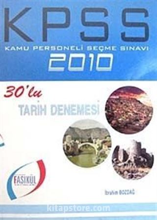 2010 KPSS 30'lu Tarih Denemesi