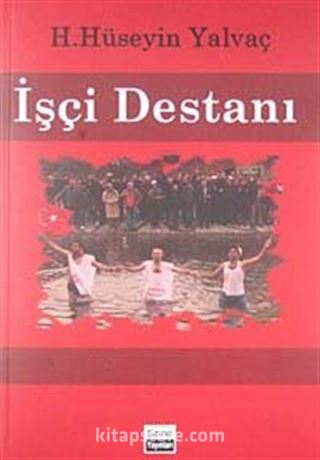 İşçi Destanı