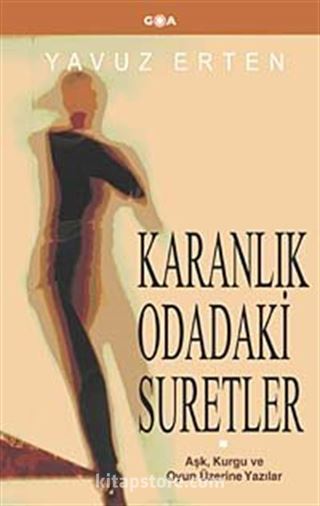 Karanlık Odadaki Suretler