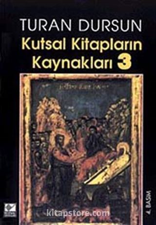 Kutsal Kitapların Kaynakları-3