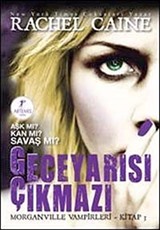 Geceyarısı Çıkmazı / Morganville Vampirleri-3. Kitap