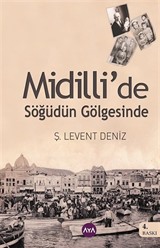 Midilli'de Söğüdün Gölgesinde