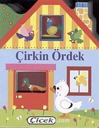 Çirkin Ördek / Küçük Evler Dizisi-3