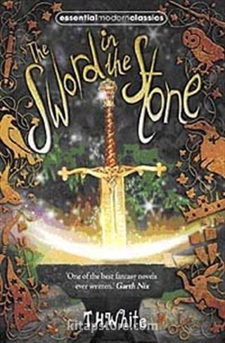 The Sword In The Stone (Essential Modern Classics)