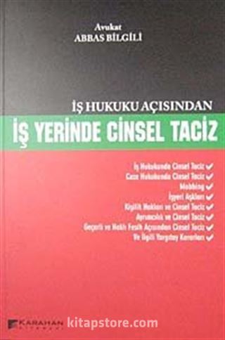 İş Hukuku Açısından İş Yerinde Cinsel Taciz