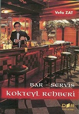 Bar Servis Kokteyl Rehberi