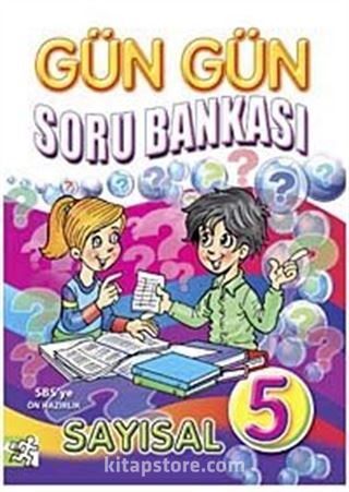 Gün Gün Soru Bankası-5 Sayısal (Matematik-Fen ve Teknoloji)