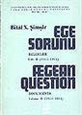 Ege Sorunu 2.cilt (Aegean Question Volume II)