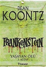 Frankenstein / Yaşayan Ölü 3. Kitap