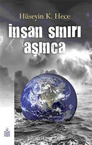 İnsan Sınırını Aşınca