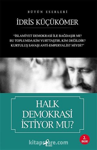 Halk Demokrasi İstiyor mu?