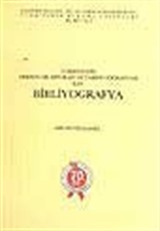 Türkiye'nin Arkeoloji, Epigrafi ve Tarihi Coğrafyası İçin Bibliyografya