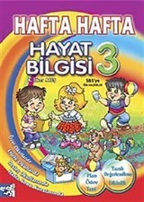 Hafta Hafta Hayat Bilgisi-3 (33 Hafta)