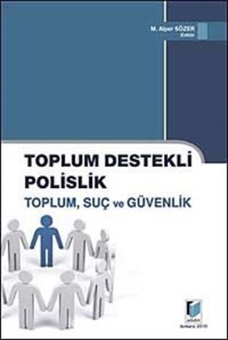 Toplum Destekli Polislik