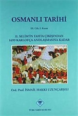 Osmanlı Tarihi (3.cilt, 1.kısım)