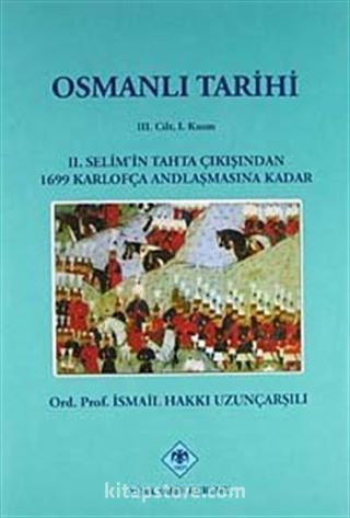 Osmanlı Tarihi (3.cilt, 1.kısım)