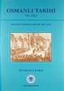 Osmanlı Tarihi (VII Cilt)