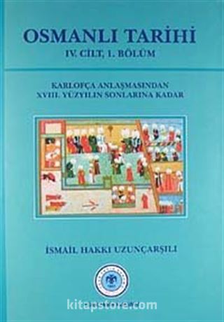 Osmanlı Tarihi (4.cilt, 1.Kısım)