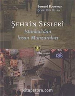 Şehrin Sesleri