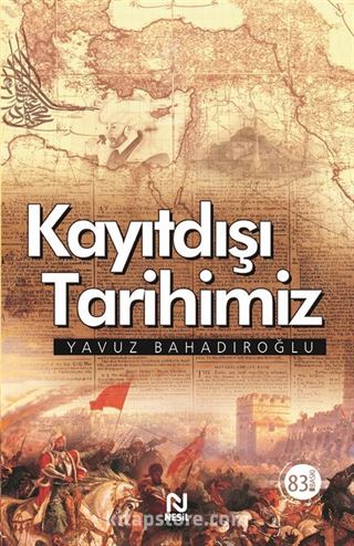 Kayıtdışı Tarihimiz