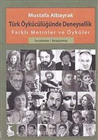 Türk Öykücülüğünde Deneysellik