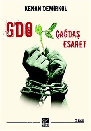 Gdo: Çağdaş Esaret