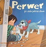 Perwer Pir Zede Şekerian Dixve