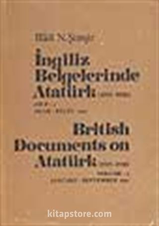 İngiliz Belgelerinde Atatürk 3.cilt (British Documents on Atatürk Volume 3)