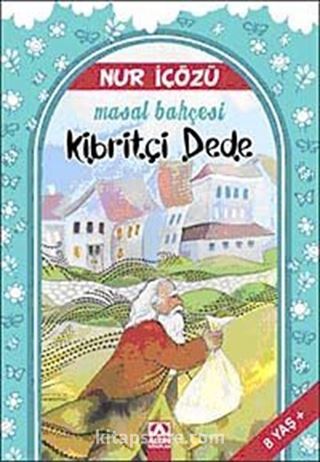 Kibritçi Dede / Masal Bahçesi