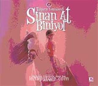 Sinan At Biniyor-4 / Tulpar'ın Yeni Görevi