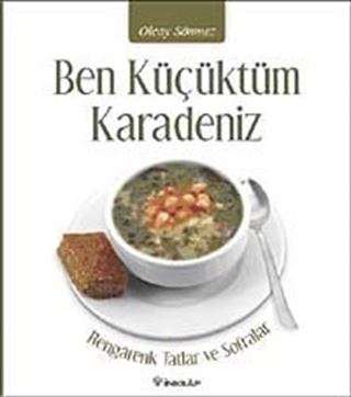 Ben Küçüktüm Karadeniz