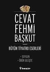 Soygun - Öbür Gelişte / Bütün Tiyatro Eserleri