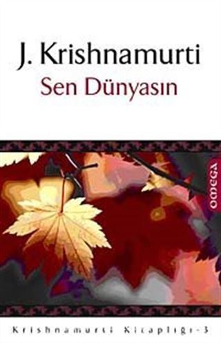 Sen Dünyasın