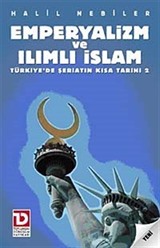 Emperyalizm ve Ilımlı İslam