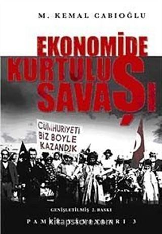 Ekonomide Kurtuluş Savaşı