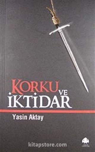 Korku Ve İktidar