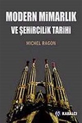 Modern Mimarlık ve Şehircilik Tarihi