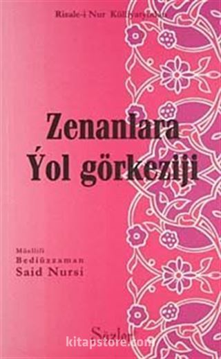 Zenanlara Yol Görkeziji / Hanımlar Risalesi (Orta Boy-Türkmence)