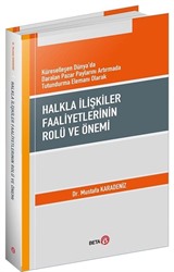 Halkla İlişkiler Faaliyetlerinin Rolü ve Önemi