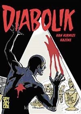 Diabolik -3 Kan Kırmızı Hazine