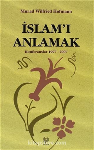 İslam'ı Anlamak