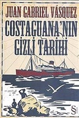 Costaguana'nın Gizli Tarihi