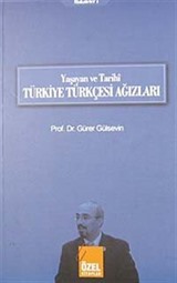 Yaşayan ve Tarihi Türkiye Türkçesi Ağızları (Makaleler-1)