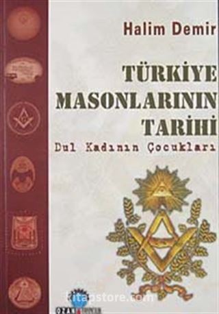 Türkiye Masonlarının Tarihi