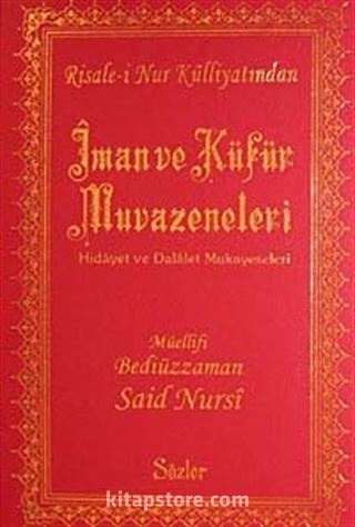 İman ve Küfür Muvazeneleri (Büyük Boy Şamua Vinleks Ciltli)