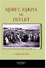 Aşiret Eşkıya ve Devlet