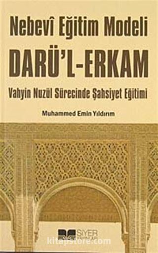 Nebevi Eğitim Modeli Dar'ul Erkam